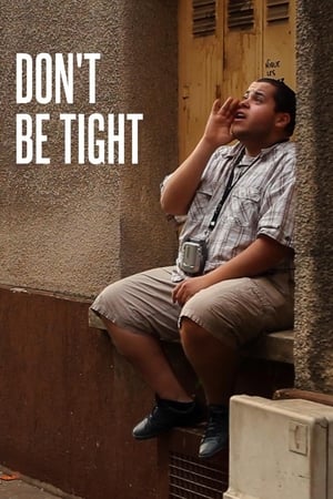 Don’t Be Tight (2012) บรรยายไทย