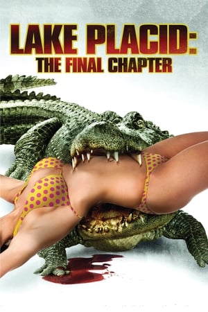 Lake Placid 4- The Final Chapter โคตรเคี่ยมบึงนรก (2012)