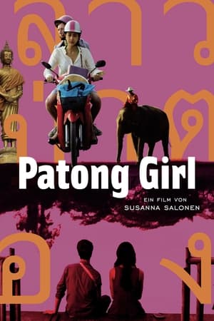 Patong Girl สาวป่าตอง (2014)