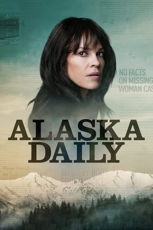 Alaska Daily Season 1 (2022) บรรยายไทย